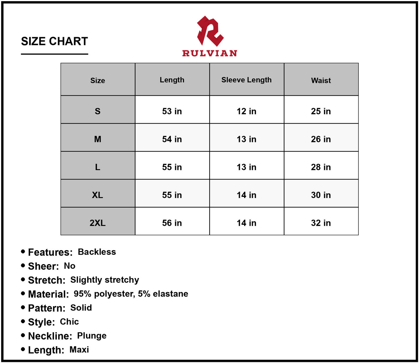 Size Chart - Women's Shiny Strappy Neck Maxi Dress 95% polyester Backless Plunge Neckline Dolman Sleeve A line Hem 5% elastane