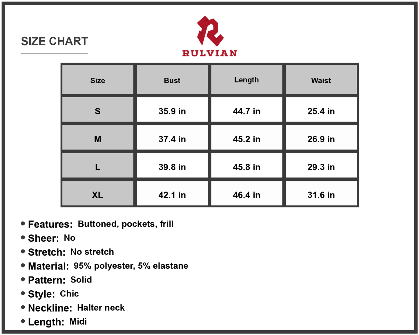 Size Chart - Women's Buttoned Halter Neck Midi Dress Hem Made with ninety five percent polyester and five percent elastane fabric