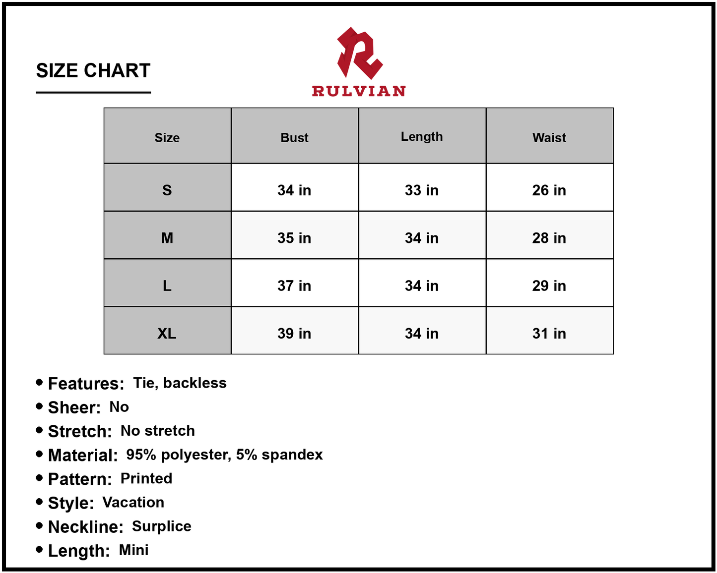 Size Chart - Women's Bohemian Tie Shoulder Surplice Backless Mini Dress Ninety five percent polyester and five percent spandex