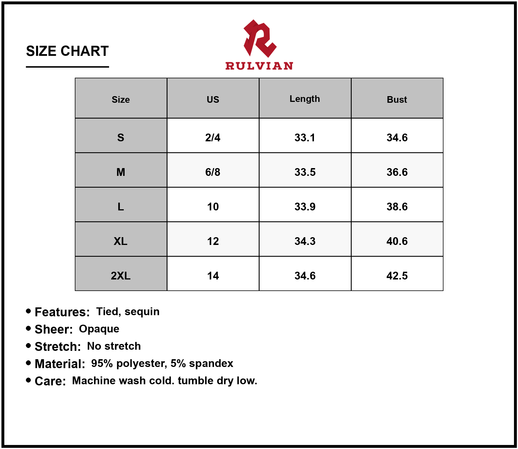 Size Chart - Women's Tied Sequin Sheer Top with Lined Body for Evening Wear 95% Polyester 5% Spandex Comfortable Flattering Style